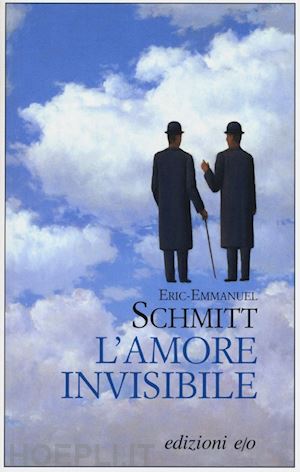schmitt eric-emmanuel - l'amore invisibile