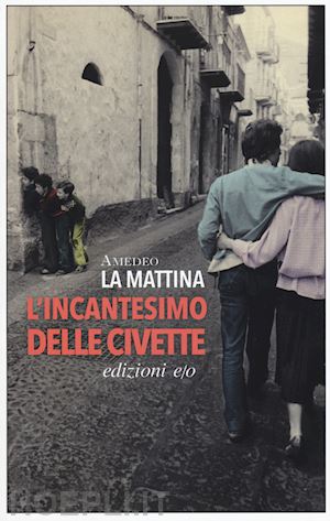 la mattina amedeo - l'incantesimo delle civette