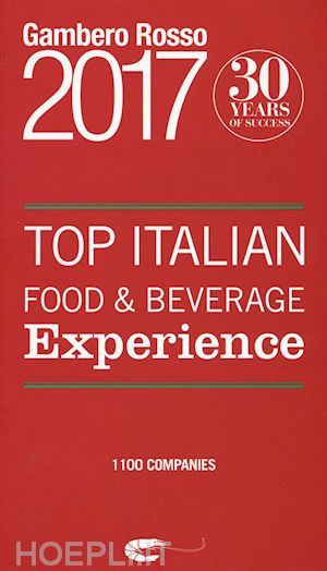 aa.vv. - top italian food & beverage experience 2017