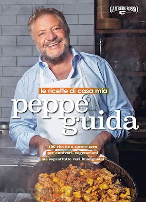 guida peppe - le ricette di casa mia