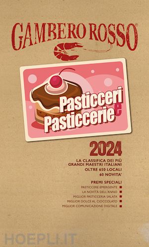 aa.vv. - pasticceri & pasticcerie 2024