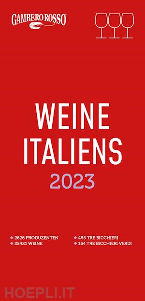 aa.vv. - vini d'italia del gambero rosso 2023. ediz. tedesca