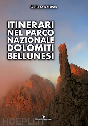 dal mas giuliano - itinerari nel parco nazionale dolomiti bellunesi