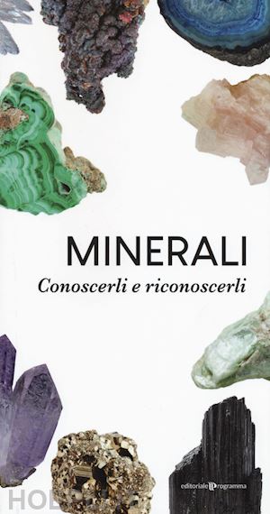 aa.vv. - minerali