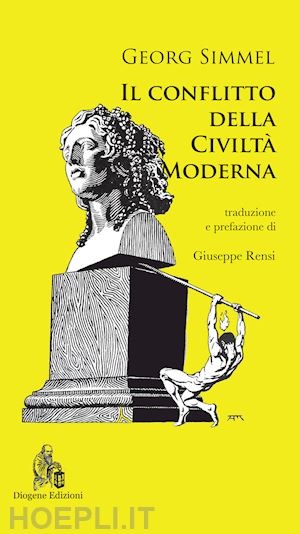 simmel georg - il conflitto della civiltà moderna. nuova ediz.