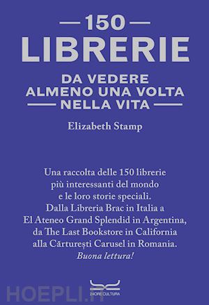 stamp elizabeth - 150 librerie da vedere almeno una volta nella vita