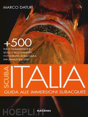 daturi marco - scuba italia. guida alle immersioni subacquee