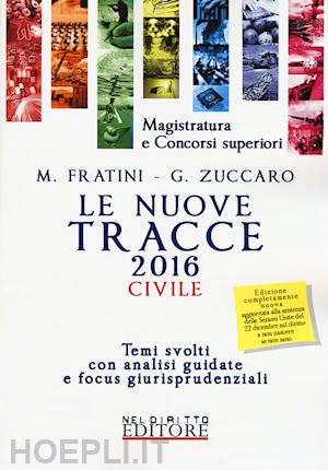 fratini m.; zuccaro g. - le nuove tracce 2016  - civile