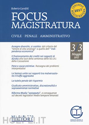 garofoli roberto - focus magistratura - n. 3/3 - (maggio 2017)