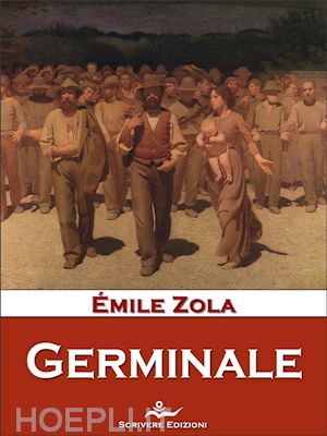 Émile zola - germinale