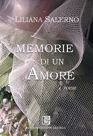 salerno liliana - memorie di un amore