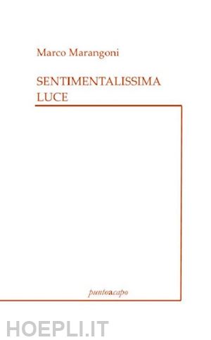 marangoni marco - sentimentalissima luce