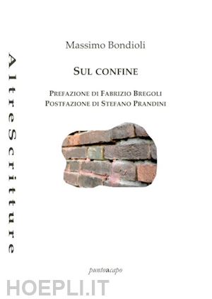 bondioli massimo - sul confine