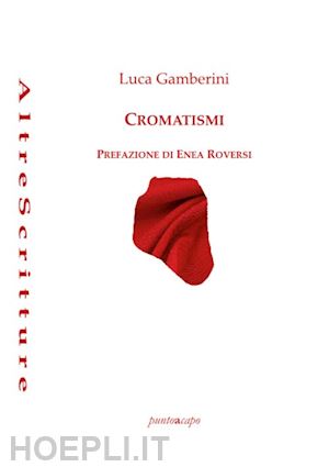 gamberini luca - cromatismi