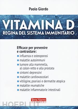 giordo paolo - vitamina d. regina del sistema immunitario