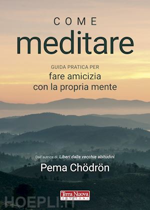 chodron pema - come meditare