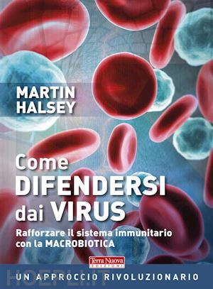 martin halsey - come difendersi dai virus