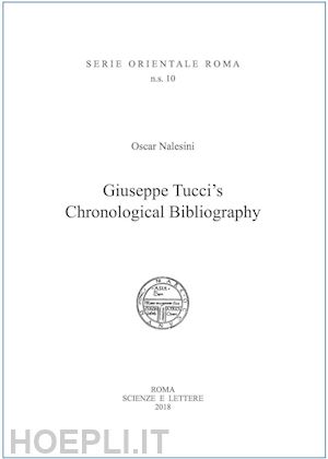 nalesini oscar - giuseppe tucci's chronological bibliography