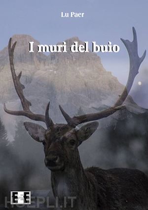 lu paer - i muri del buio