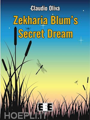 claudio oliva - zekharia blum’ secret dream