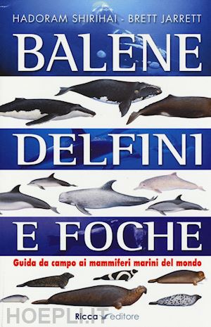 shirihai jarrett - balene, delfini e foche