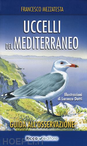 mezzatesta francesco - uccelli del mediterraneo