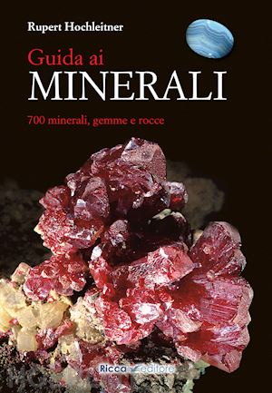 hockleitner rupert - guida ai minerali