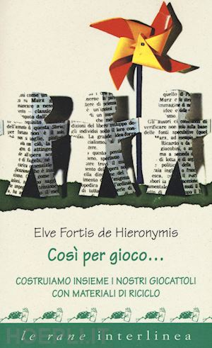 fortis de hieronymis elve - cosi' per gioco...