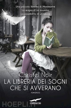 noir christel - la libreria dei sogni che si avverano