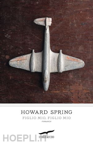 spring howard - figlio mio, figlio mio