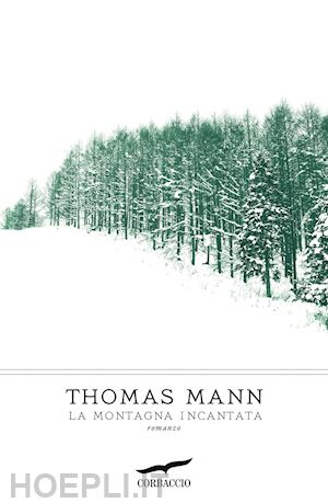 mann thomas - la montagna incantata