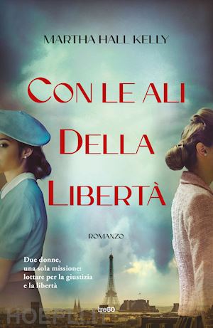 hall kelly martha - con le ali della liberta'