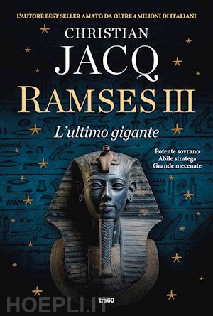 jacq christian - ramses iii. l'ultimo gigante