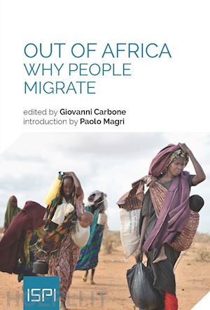 carbone g. (curatore) - out of africa. why people migrate