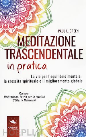 green paul l. - meditazione trascendentale in pratica