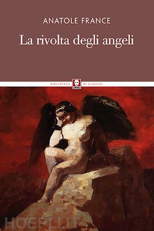 france anatole - la rivolta degli angeli
