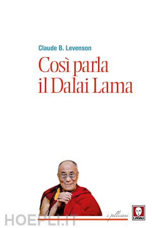 levenson claude b. - cosi' parla il dalai lama