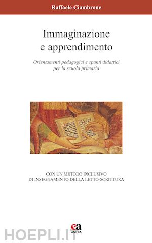 ciambrone raffaele - immaginazione e apprendimento