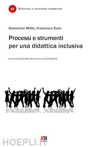 milito domenico, salis francesca - processi e strumenti per una didattica inclusiva