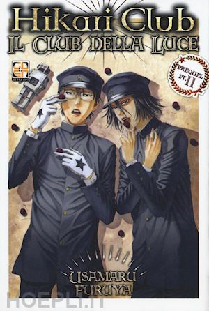 furuya usamaru - hikari club, il club della luce. vol. 3