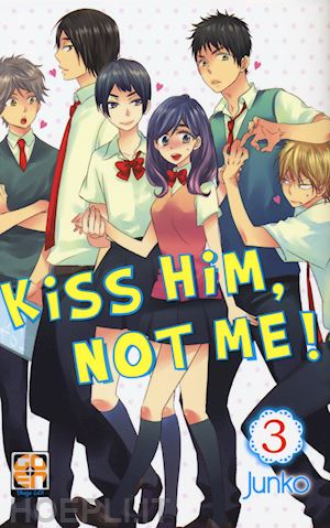 junko - kiss him, not me!. vol. 3