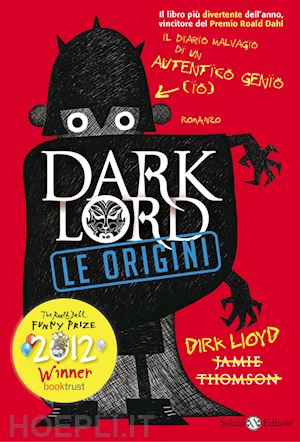 thomson jamie - dark lord. le origini