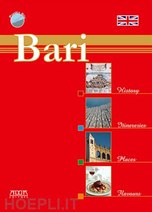 mola stefania - bari. history, itineraries, places, flavours