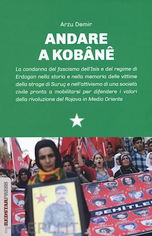 demir arzu - andare a kobane