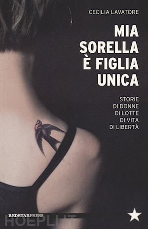 lavatore cecilia - mia sorella e' figlia unica