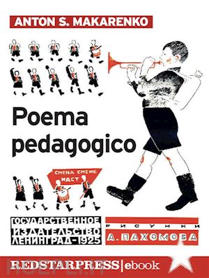anton s. makarenko - poema pedagogico