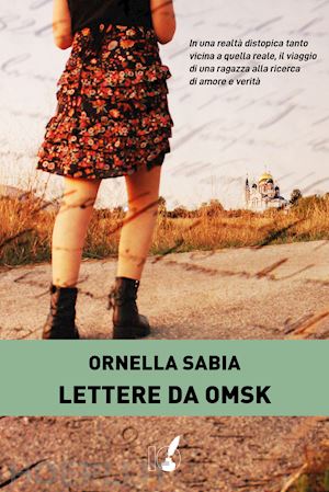 sabia ornella - lettere da omsk