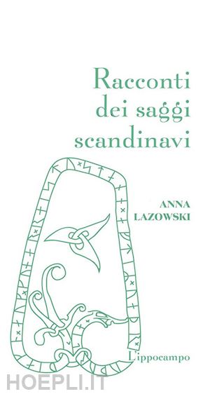 anna lazowski - racconti dei saggi scandinavi