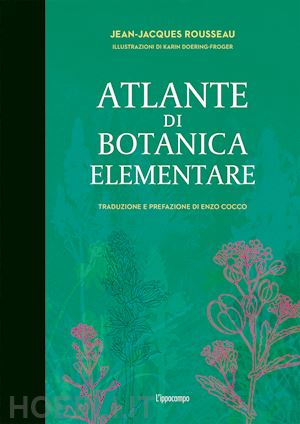 rousseau jean-jacques - atlante di botanica elementare