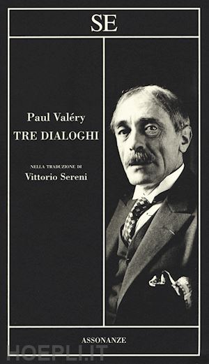 valery paul - tre dialoghi